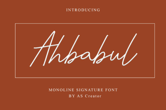 Ahbabul: The Script Font That Elevates Your Digital Brand
