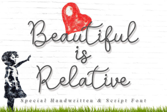 Beautiful is Relative: An Elegant Script Font for Handmade Creators