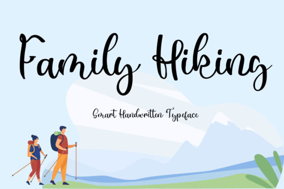 Family Hiking: A Gentle Script Font for Warm Editorial Moments