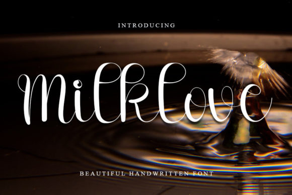 Milklove: A Handwritten Font That Feels Like a Personal Invitation