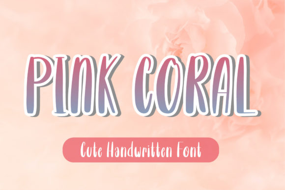 Pink Coral: A Sweet, Scroll-Stopping Script Font for Marketers