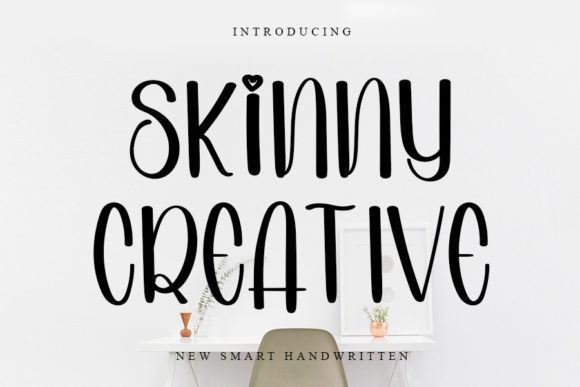 Skinny Creative: A Handwritten Font That Converts