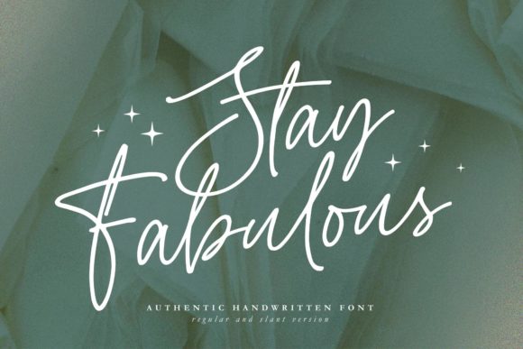 Stay Fabulous: A Handwritten Font That Feels Human on Screen